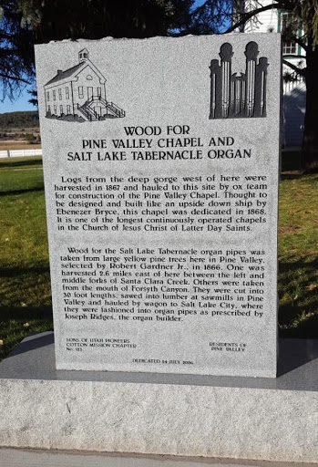 Picture of Marker describing Pine Valley Chapel and wood from the area being used to buold the organ pipes of the organ on Temple Square